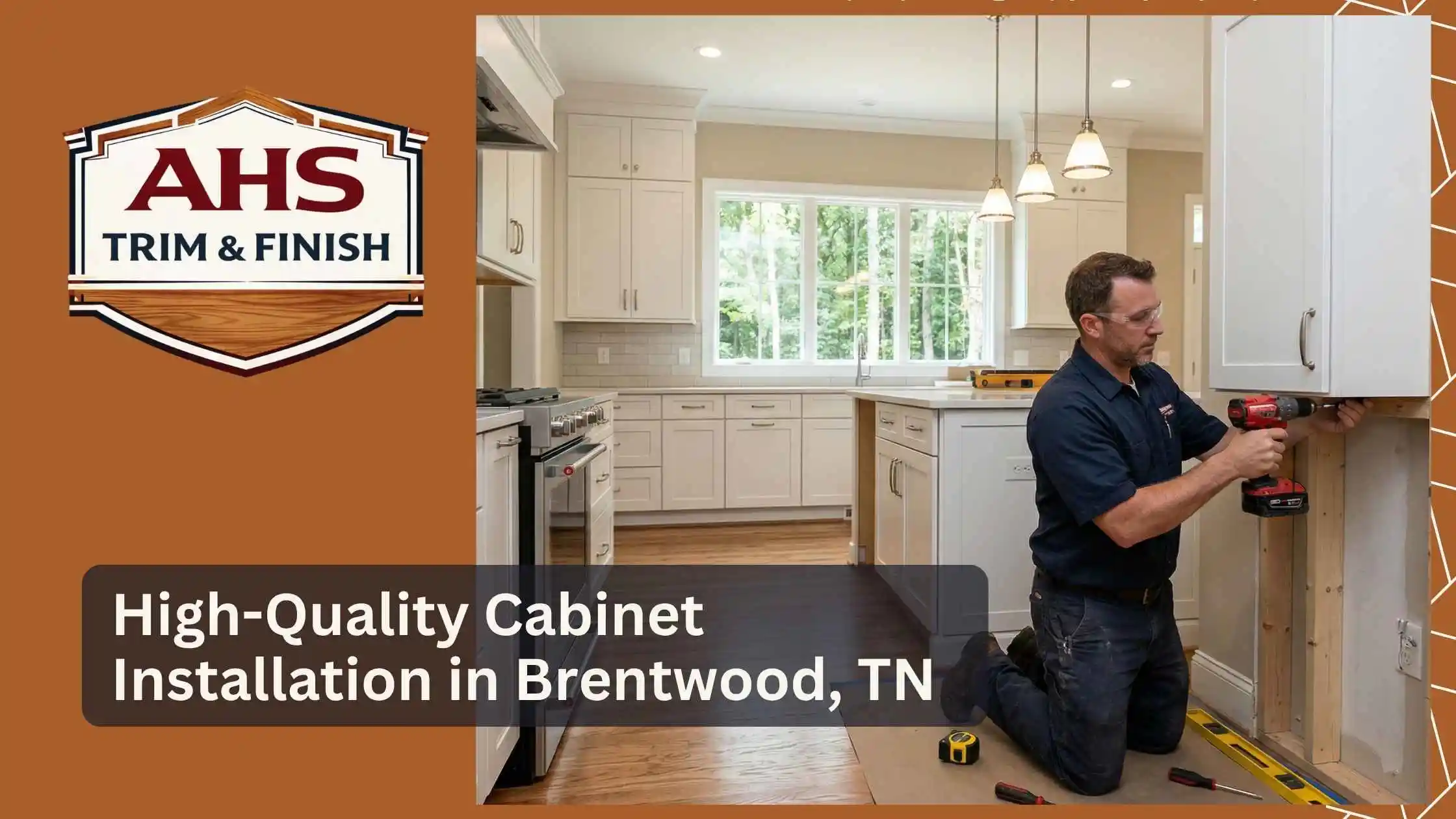 High-Quality Cabinet Installation in Brentwood, TN